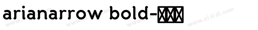 arianarrow bold字体转换 arianarrow bold字体转换